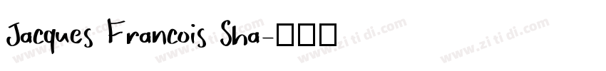 Jacques Francois Sha字体转换